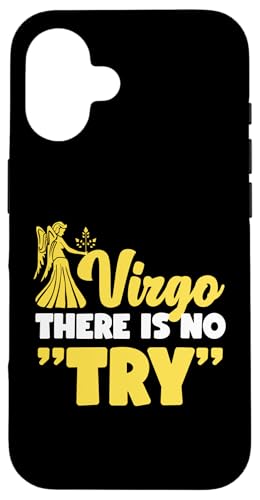 Jungfrau-Sternzeichen: Jungfrau - Es gibt keinen "Versuch" Hülle für iPhone 16 Jungfrau-Sternzeichen: Jungfrau - Es gibt keinen "Versuch" Hülle für iPhone 16 von Virgo Zodiac Sign Designs For Women