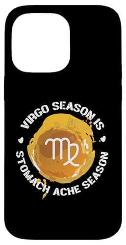 Jungfrau-Sternzeichen: Jungfrau-Saison ist Magenschmerzen-Saison Hülle für iPhone 14 Pro Max Jungfrau-Sternzeichen: Jungfrau-Saison ist Magenschmerzen-Saison Hülle für iPhone 14 Pro Max von Virgo Zodiac Sign Designs For Women