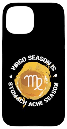 Jungfrau-Sternzeichen: Jungfrau-Saison ist Magenschmerzen-Saison Hülle für iPhone 15 Jungfrau-Sternzeichen: Jungfrau-Saison ist Magenschmerzen-Saison Hülle für iPhone 15 von Virgo Zodiac Sign Designs For Women
