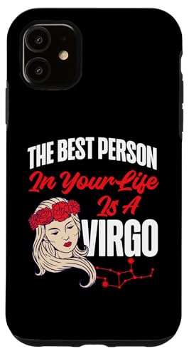 Jungfrau-Zodiac: Die beste Person in Ihrem Leben ist eine Jungfrau Hülle für iPhone 11 Jungfrau-Zodiac: Die beste Person in Ihrem Leben ist eine Jungfrau Hülle für iPhone 11 von Virgo Zodiac Sign Designs For Women