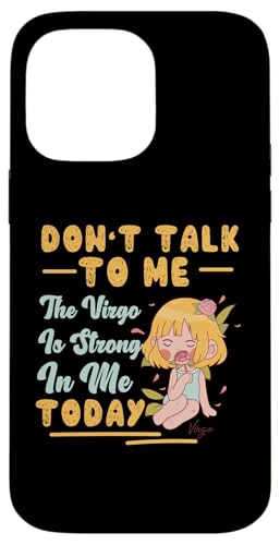 Jungfrau-Zodiac: Don't Talk To Me The Virgo Is Strong In Me Hülle für iPhone 14 Pro Max Jungfrau-Zodiac: Don't Talk To Me The Virgo Is Strong In Me Hülle für iPhone 14 Pro Max von Virgo Zodiac Sign Designs For Women