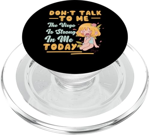 Jungfrau-Zodiac: Don't Talk To Me The Virgo Is Strong In Me PopSockets PopGrip für MagSafe Jungfrau-Zodiac: Don't Talk To Me The Virgo Is Strong In Me PopSockets PopGrip für MagSafe von Virgo Zodiac Sign Designs For Women
