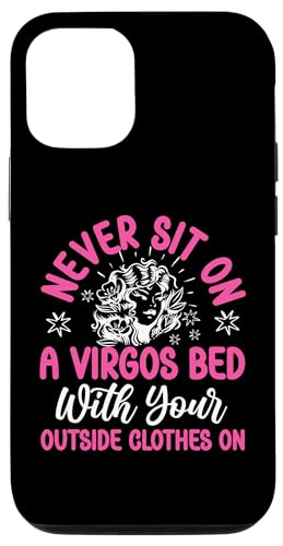 Jungfrau-Zodiac: Setzen Sie sich nie auf ein Jungfrauenbett mit Kleidung Hülle für iPhone 12/12 Pro Jungfrau-Zodiac: Setzen Sie sich nie auf ein Jungfrauenbett mit Kleidung Hülle für iPhone 12/12 Pro von Virgo Zodiac Sign Designs For Women