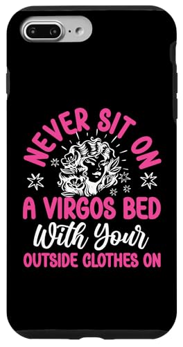 Jungfrau-Zodiac: Setzen Sie sich nie auf ein Jungfrauenbett mit Kleidung Hülle für iPhone 7 Plus/8 Plus Jungfrau-Zodiac: Setzen Sie sich nie auf ein Jungfrauenbett mit Kleidung Hülle für iPhone 7 Plus/8 Plus von Virgo Zodiac Sign Designs For Women