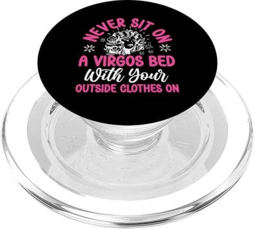 Jungfrau-Zodiac: Setzen Sie sich nie auf ein Jungfrauenbett mit Kleidung PopSockets PopGrip für MagSafe Jungfrau-Zodiac: Setzen Sie sich nie auf ein Jungfrauenbett mit Kleidung PopSockets PopGrip für MagSafe von Virgo Zodiac Sign Designs For Women