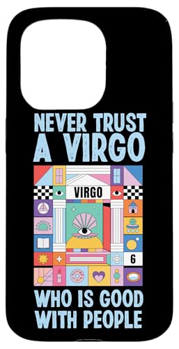 Jungfrau-Zodiac: Vertraue niemals einer Jungfrau, die gut mit Menschen ist Hülle für iPhone 15 Pro Jungfrau-Zodiac: Vertraue niemals einer Jungfrau, die gut mit Menschen ist Hülle für iPhone 15 Pro von Virgo Zodiac Sign Designs For Women