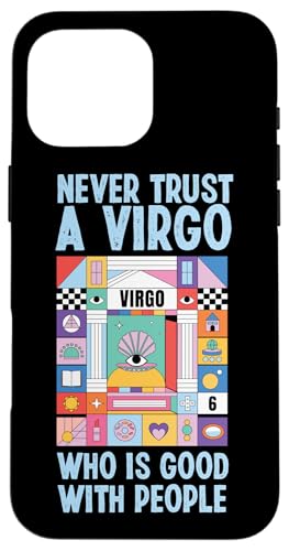 Jungfrau-Zodiac: Vertraue niemals einer Jungfrau, die gut mit Menschen ist Hülle für iPhone 16 Pro Max Jungfrau-Zodiac: Vertraue niemals einer Jungfrau, die gut mit Menschen ist Hülle für iPhone 16 Pro Max von Virgo Zodiac Sign Designs For Women