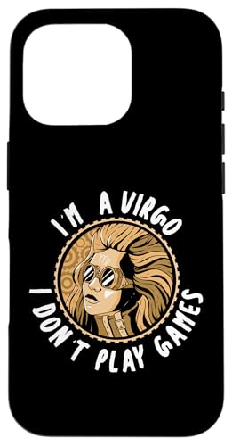 Virgo Zodiac: Ich bin eine Jungfrau - Ich spiele keine Spiele Hülle für iPhone 16 Pro Virgo Zodiac: Ich bin eine Jungfrau - Ich spiele keine Spiele Hülle für iPhone 16 Pro von Virgo Zodiac Sign Designs For Women
