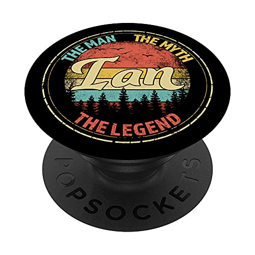 Ian The Man The Myth The Legend Men Personalisierter Name PopSockets mit austauschbarem PopGrip Ian The Man The Myth The Legend Men Personalisierter Name PopSockets mit austauschbarem PopGrip von Visit Our Legendary Store With Custom Name Apparel