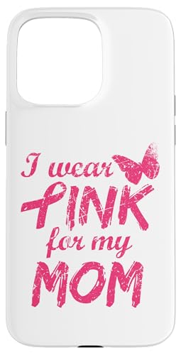 I Wear Pink For My Mom Breast Cancer Awareness Hülle für iPhone 15 Pro Max I Wear Pink For My Mom Breast Cancer Awareness Hülle für iPhone 15 Pro Max von Visit Us: Breast Cancer Medical Awareness