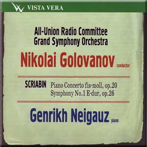Alexander Scriabin - Genrikh Neigaus / Nikolai Golovanov (CD) von Vista Vera