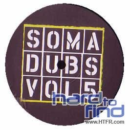 Soma Dubs Vol.5 [Vinyl Maxi-Single] von Vital Distribution (Rough Trade)