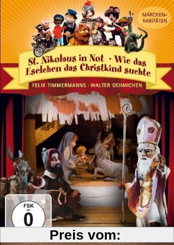 Augsburger Puppenkiste - St. Nikolaus in Not & Als das Eselchen das Christkind suchte von Vittorio Brignole