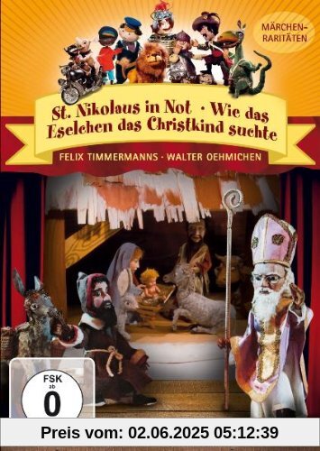 Augsburger Puppenkiste - St. Nikolaus in Not & Als das Eselchen das Christkind suchte von Vittorio Brignole