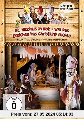 Augsburger Puppenkiste - St. Nikolaus in Not & Wie das Eselchen das Christkind suchte von Vittorio Brignole