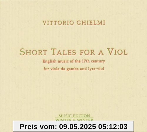 Short Tales for a Viol von Vittorio Ghielmi