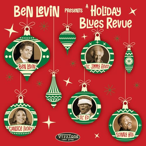 Ben Levin Presents: a Holiday Blues Revue von VizzTone
