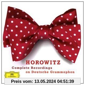 Complete Recordings on Deutsche Grammophon von Vladimir Horowitz