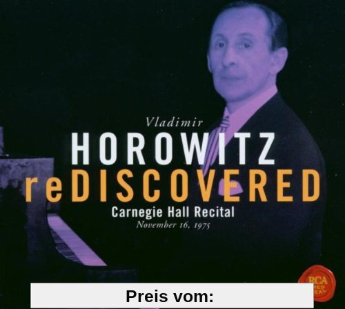 Horowitz Rediscovered von Vladimir Horowitz