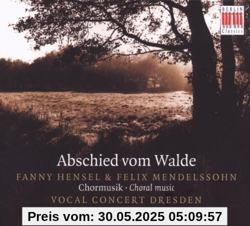 Abschied Vom Walde von Vocal Concert Dresden