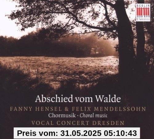Abschied Vom Walde von Vocal Concert Dresden