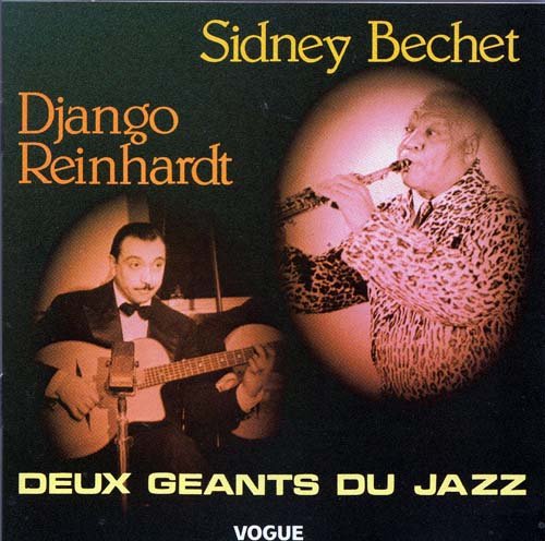 Deux Geants du Jazz Django Reinhardt - Sidney Bechet CD von Vogue