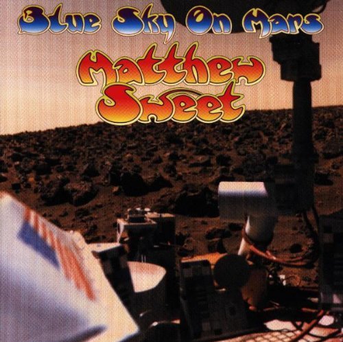 Blue Sky on Mars Original recording reissued Edition by Sweet, Matthew (1997) Audio CD von Volcano