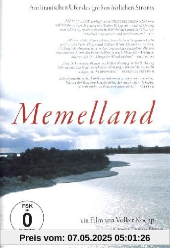 Memelland - Am litauischen Ufer des großen östlichen Stroms Memelland - Am litauischen Ufer des großen östlichen Stroms von Volker Koepp