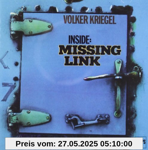 Inside: Missing Link Inside: Missing Link von Volker Kriegel