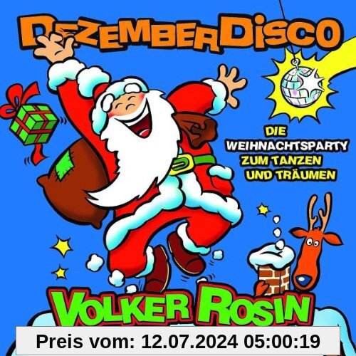 Dezember Disco von Volker Rosin