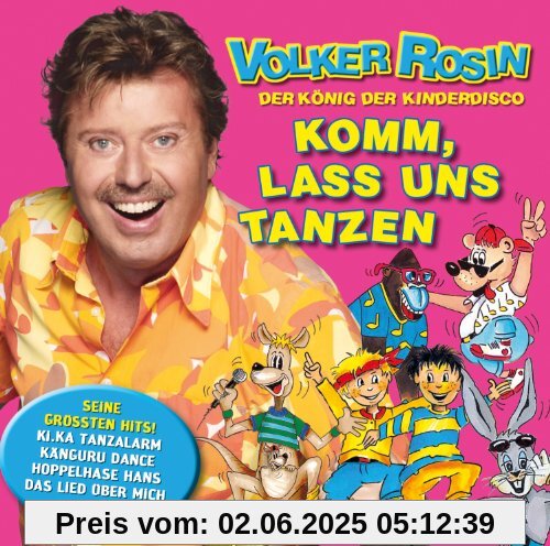 Komm Lass Uns Tanzen-das Beste aus der Kinderdisco von Volker Rosin
