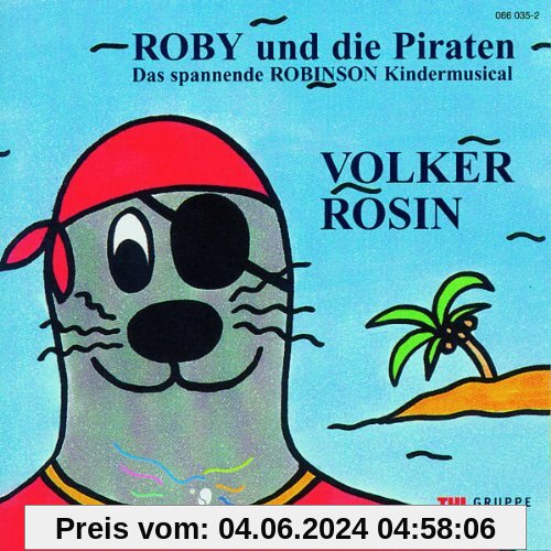 Roby und die Piraten von Volker Rosin