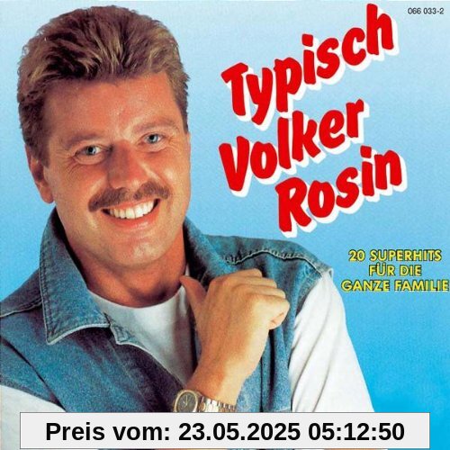 Typisch Volker Rosin von Volker Rosin