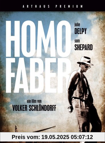 Homo Faber (Arthaus Premium Edition; 2 DVDs) von Volker Schlöndorff