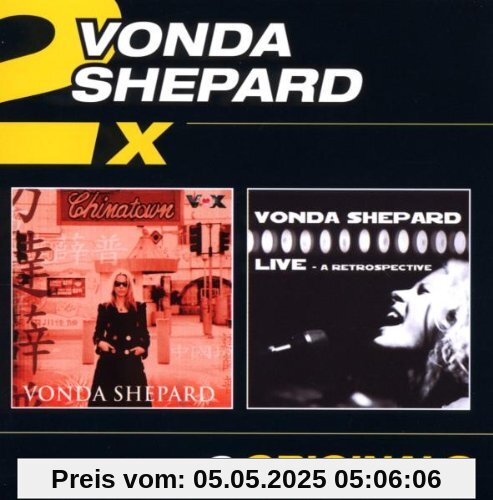 2 in 1 Chinatown/Live-A Retrospective 2 in 1 Chinatown/Live-A Retrospective von Vonda Shepard