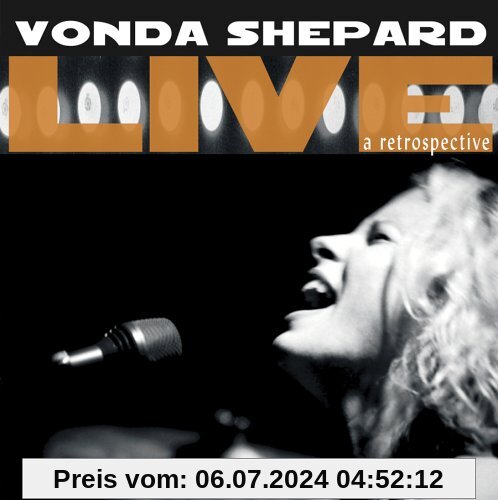 Live/a Retrospective von Vonda Shepard