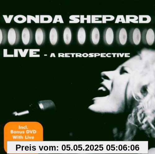 Live - A Retrospective (Limited Edition / CD+DVD) von Vonda Shepard