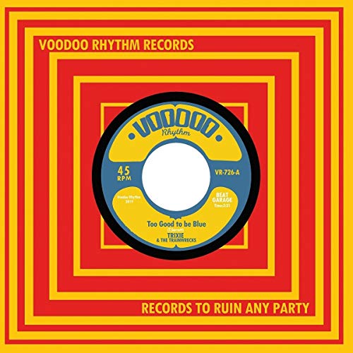 Too Good to Be Blue/Get Busy Living [Vinyl Single] von Voodoo Rhythm / Cargo