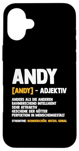 Andreas Andy Hülle für iPhone 16 Plus Andreas Andy Hülle für iPhone 16 Plus von Vorname Andreas Andi