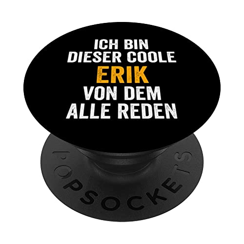 Erik Name Vorname Namenstag Vatertag Geburtstag PopSockets mit austauschbarem PopGrip Erik Name Vorname Namenstag Vatertag Geburtstag PopSockets mit austauschbarem PopGrip von Vorname Geschenk & Namensgeschenk Herren Name