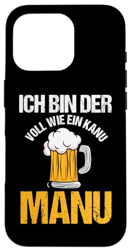 Bier Bierliebhaber Saufen Feiern Manuel Hülle für iPhone 16 Pro Bier Bierliebhaber Saufen Feiern Manuel Hülle für iPhone 16 Pro von Vorname Manuel Manu