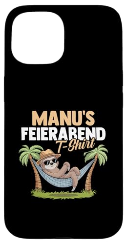 Faultier Feierabend Manuel Hülle für iPhone 15 Faultier Feierabend Manuel Hülle für iPhone 15 von Vorname Manuel Manu