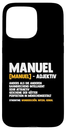 Manuel Hülle für iPhone 15 Pro Max Manuel Hülle für iPhone 15 Pro Max von Vorname Manuel Manu