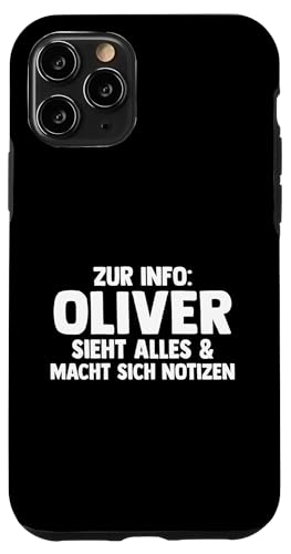 Oliver Hülle für iPhone 11 Pro von Vorname Oliver Oli