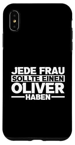 Oliver Hülle für iPhone XS Max von Vorname Oliver Oli