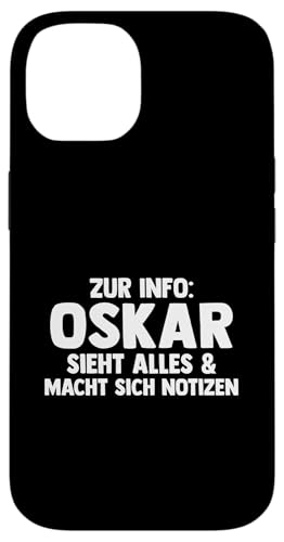 Oskar Hülle für iPhone 14 von Vorname Oskar