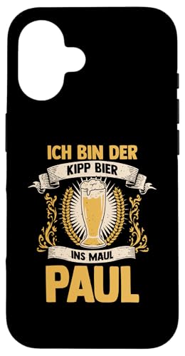 Bier Bierliebhaber Saufen Feiern Paul Hülle für iPhone 16 von Vorname Paul