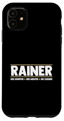 Rainer Hülle für iPhone 11 Rainer Hülle für iPhone 11 von Vorname Rainer