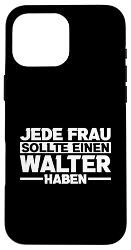 Walter Hülle für iPhone 16 Pro Max von Vorname Walter