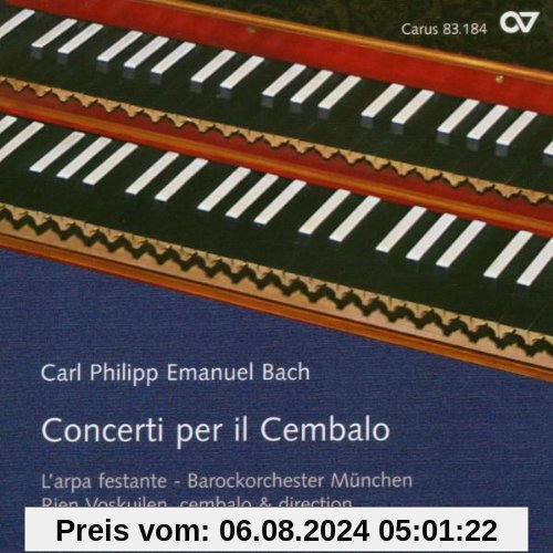 Carl Philipp Emanuel Bach: Cembalokonzerte Wq 5, 26 & 34 von Voskuilen